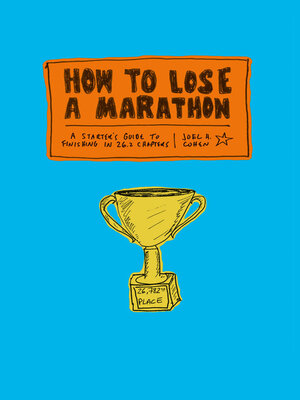 cover image of How to Lose a Marathon